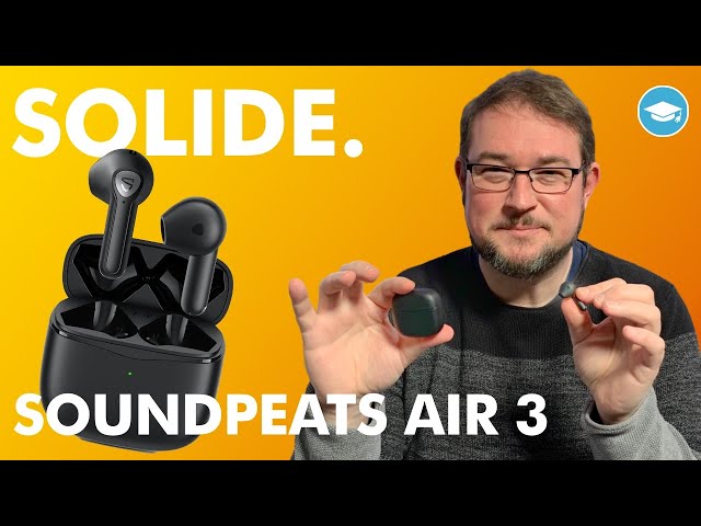 Nicht aufregend, aber gut – SoundPEATS Air3 Wireless Earbuds im Test