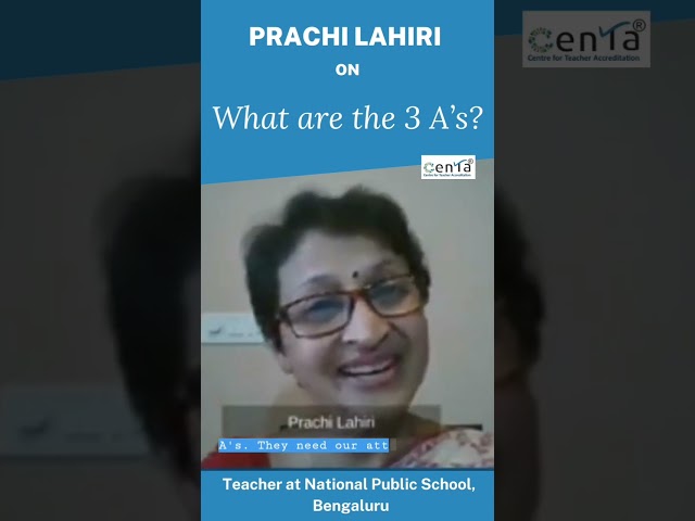 Prachi Lahiri | The 3 A's | Global Teachers' Meet by CENTA