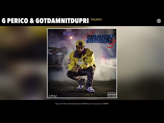 G Perico & Gotdamnitdupri - Figaro (Official Audio)