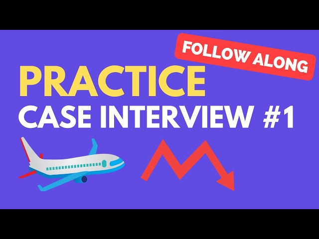Case Interview Practice Case #1: Airline Profitability