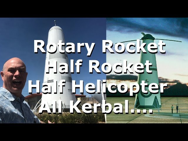 Roton The Rotary Rocket - Half Rocket - Half Helicopter