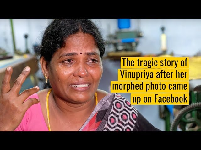 The tragic story of Vinupriya after her morphed photo came up on Facebook