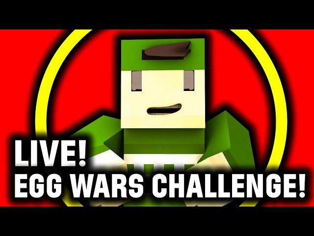 EGG WARS CHALLANGE! MINECRAFT LIVE!