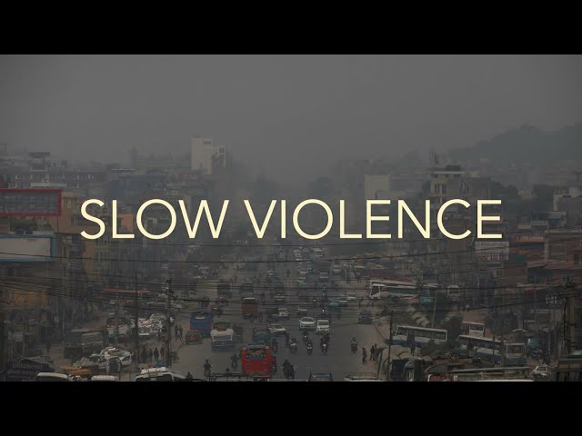 slow violence
