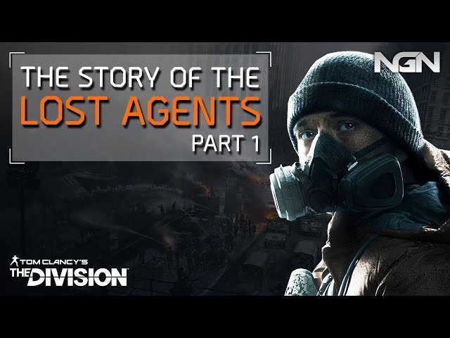 The story of the LOST AGENTS || Part 1 || Lore / Theory Crafting || The Division