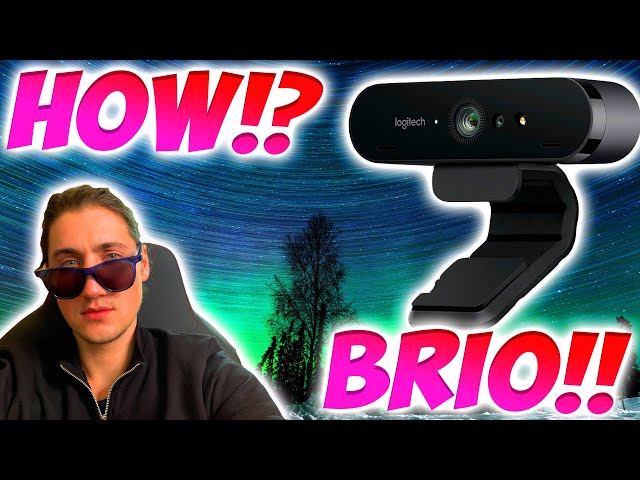 The best settings for the LOGITECH BRIO WEBCAM ~ How to SETUP your BRIO in 2020