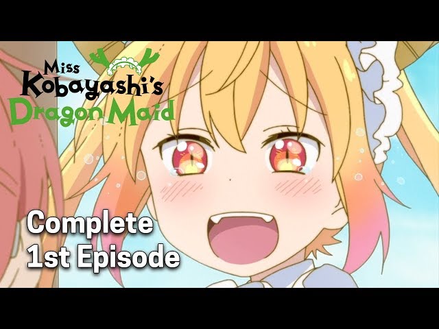 Miss Kobayashi's Dragon Maid Ep. 1 | The Strongest Maid in History, Tohru! (Well, She is a Dragon)
