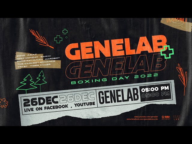[ LIVE ] GeneLab+ Boxing Day