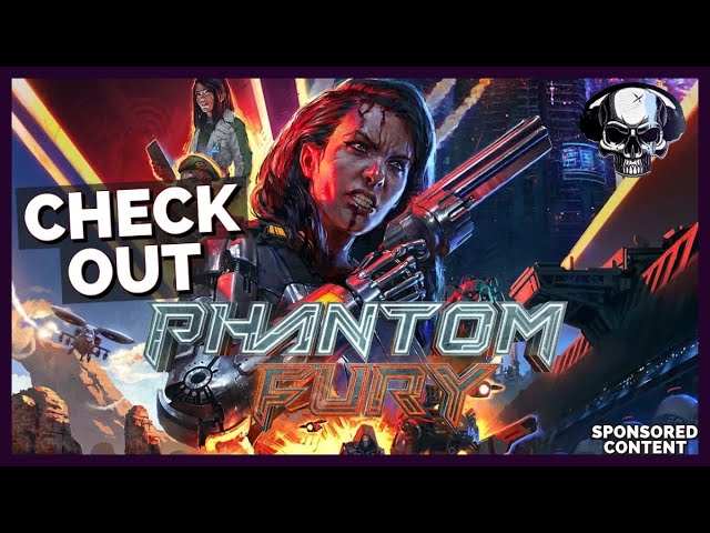 Check Out: Phantom Fury