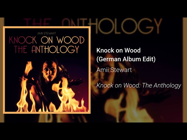 Amii Stewart - Knock on Wood (German Album Edit) (Official Audio)