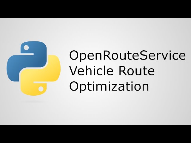 Vehicle Route Optimization in Python with OpenRouteService