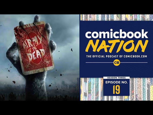 ComicBook Nation: Venom 2 Trailer, Jupiter’s Legacy & Army of the Dead Review
