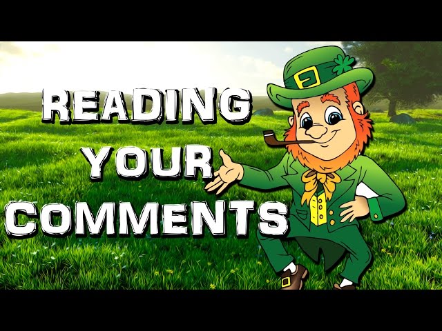 ARE LEPRECHAUNS REAL? | Reading Your Comments #35