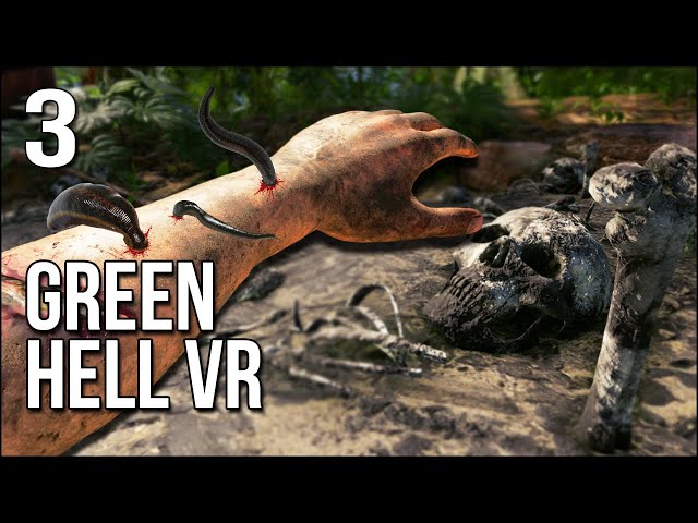 Green Hell VR | Part 3 | Things Take A DARK Turn At The Haunted Goldmine