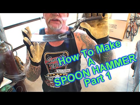 HOW TO MAKE A SPOON "or" SLAPPER Automotive Body Hammer
