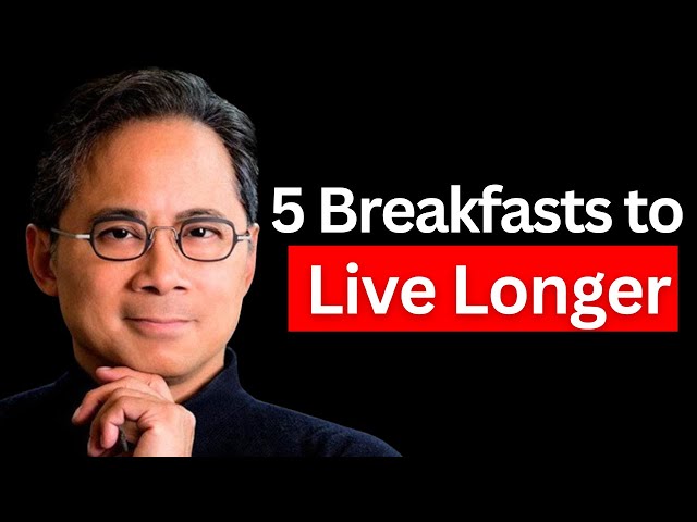 These 5 Breakfasts Regenerate Stem Cells & LIVE LONGER ☕ Dr. William Li