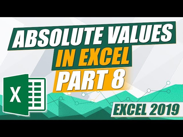 Excel 2019 for Beginners - Part 8: An Absolute Value in MS Excel