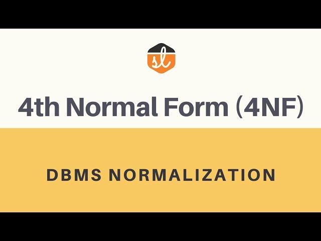 4th Normal Form (4NF) | Multi-Valued Dependency | Database Normalization