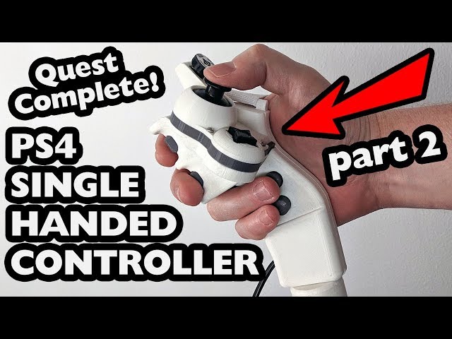 PS4 Single Handed Controller Part 2