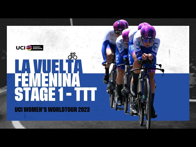 2023 UCIWWT La Vuelta Femenina - Stage 1 - TTT