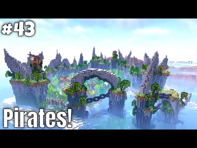 A Pirate Kingdom! | Minecraft Survival [ep. 43]