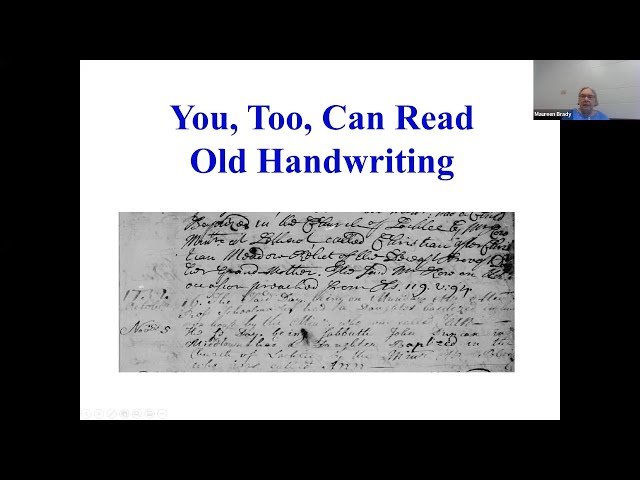 You, Too, Can Read Old Handwriting – Maureen Brady (22 July 2022)