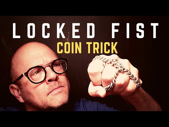 'Locked Fist' Coin Trick REVEALED (Learn the magic secrets NOW!)