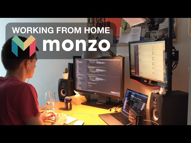 A Week in the Life of a Monzo Developer #2 | Working from Home