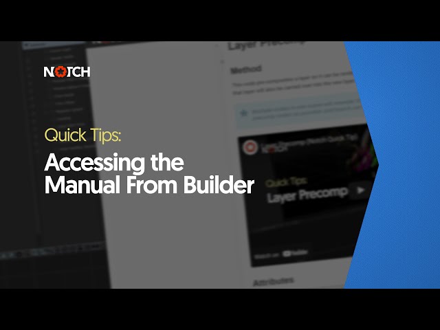 Accessing the Manual from Builder (Notch Quick Tip)