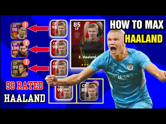How To Train Max 98 Rated Base E. Haaland In eFootball 2022 Mobile | Haaland Max Level