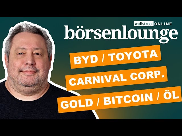 BYD | Carnival | Gold - Roche will zu Eli Lilly & Novo Nordisk aufschließen