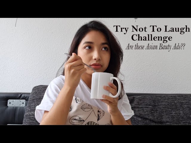 WeChallenge: Reaction to Funny Asian Beauty Commercials (or not so beauty...) #TryNotToLaugh