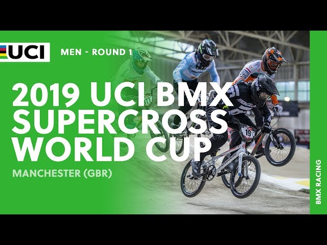 2019 UCI BMX SX World Cup - Manchester (GBR) / Men Round 1