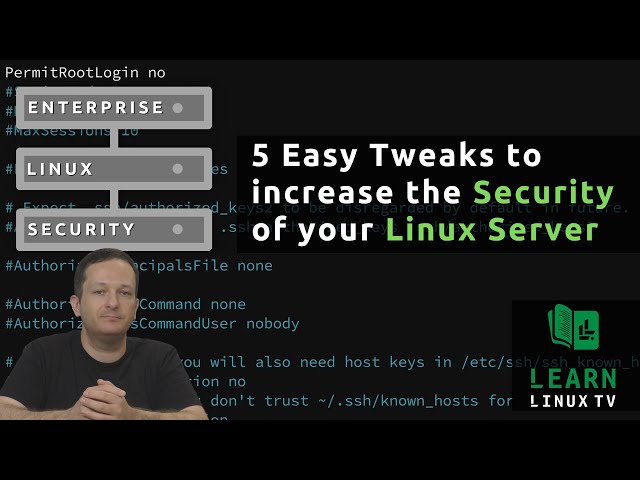 5 Easy Tweaks to increase your Linux Server's Security