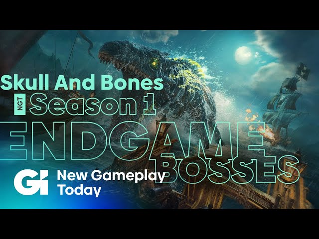 Fighting Sea Monsters And Season 1's Endgame Bosses In Skull And Bones | New Gameplay Today