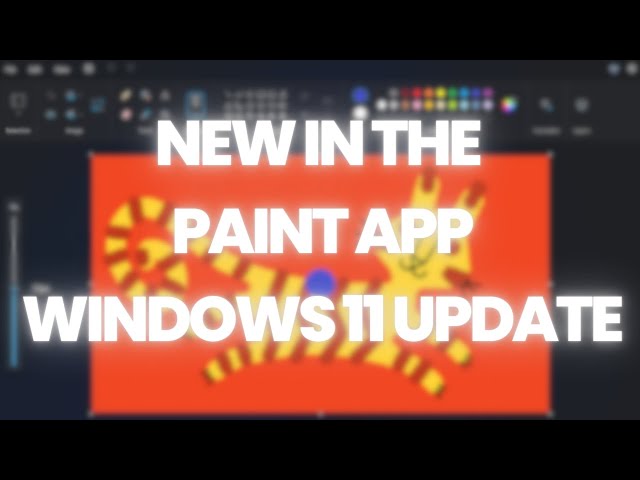 What's New in Paint App Update - Windows 11 Dev Build 26080