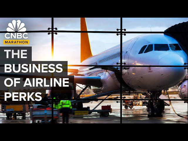 Why Airline Perks Are So Disappointing | CNBC Marathon