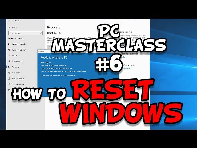 How to Reset Windows 10 - PCMasterClass