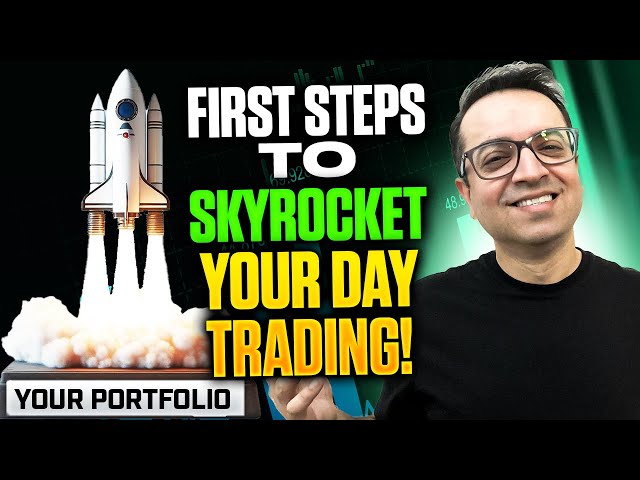 First 10 Things To Do | Day Trading For Beginners Essential Tips and Tricks