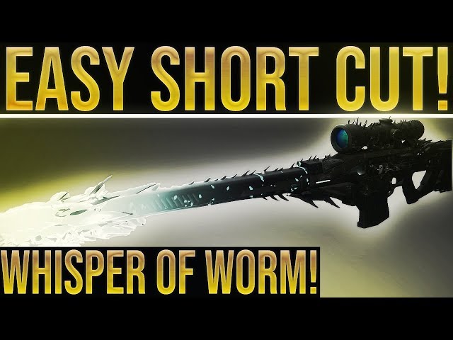 Destiny 2. ULTIMATE SHORTCUT!! Easy Whisper of Worm Quest (Black Spindle), Best Load Out & More!