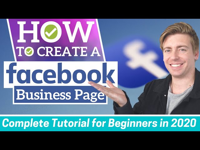 How to Create a Facebook Business Page in 2020 (COMPLETE BEGINNERS GUIDE)