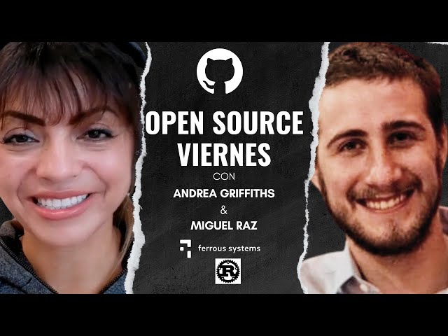 Event in Spanish: Open Source Viernes con Miguel Raz y el nuevo compilador de Rust