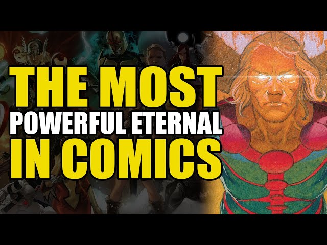 The Most Powerful Eternal In Comics: Eternals 2021 Part 1 | Comics Explained