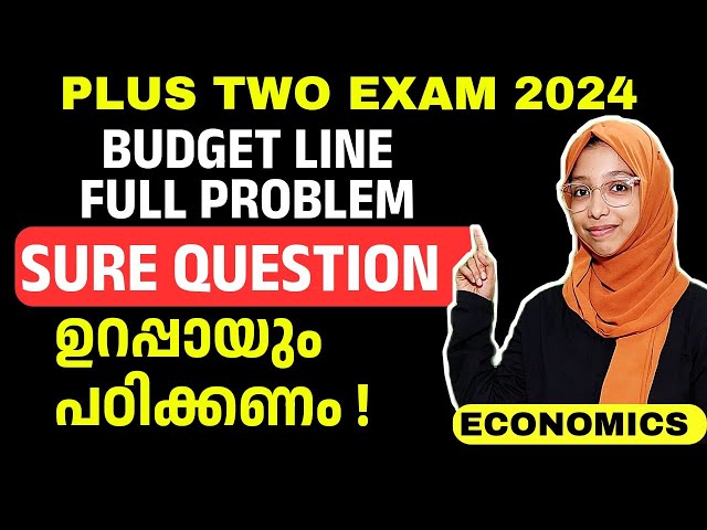 💥Budget line Full Problem💥Plus Two Economics Important Question for Public Exam 2024