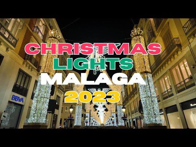 Malaga Christmas Lights 2023 | Luces de Navidad en Málaga | 4K