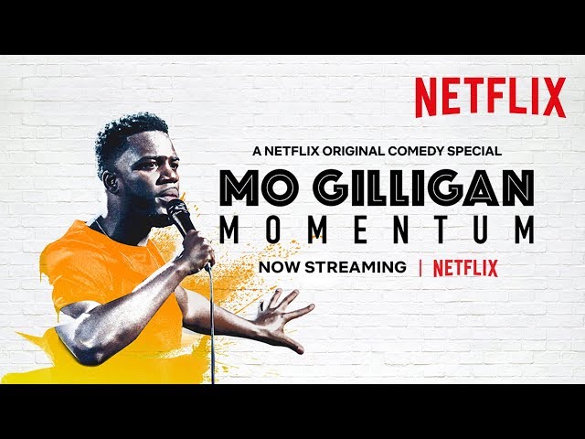 Rushing to Babylon | Mo Gilligan: Momentum Trailer | Netflix