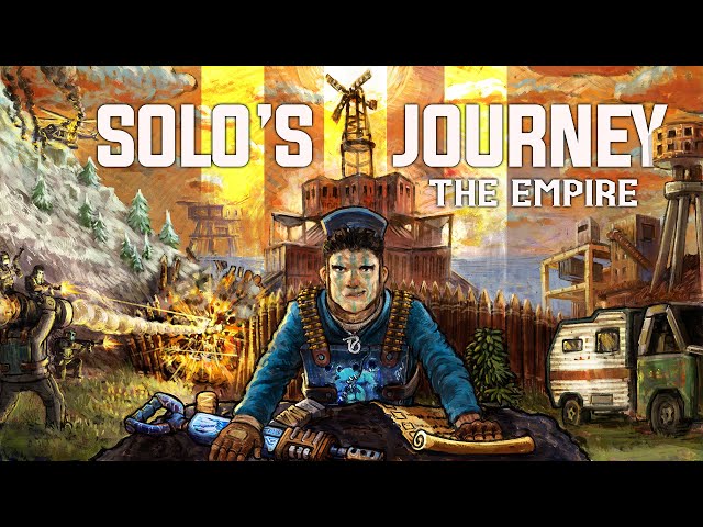Rust - A Solo’s Journey III: The Empire (Movie)