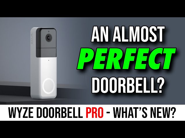 Wyze Doorbell PRO - Almost perfect?  What's good and what's missing.
