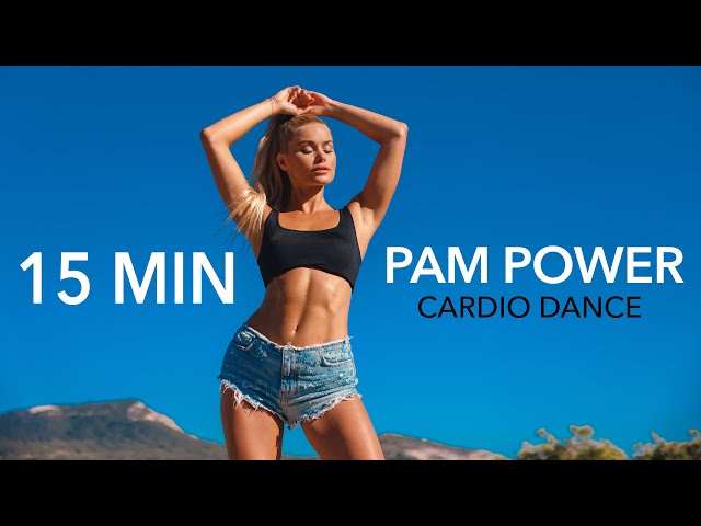 15 MIN PAM POWER Workout - Dance Style Cardio with amazing music