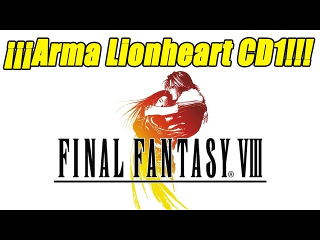 Final Fantasy VIII (PSX) - Cómo conseguir la Lionheart en el CD1